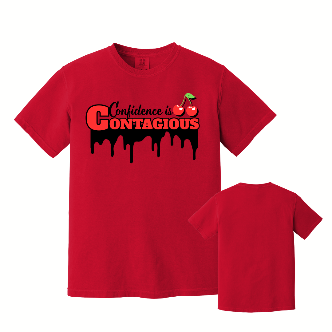 Confidence is Contagious T-Shirt