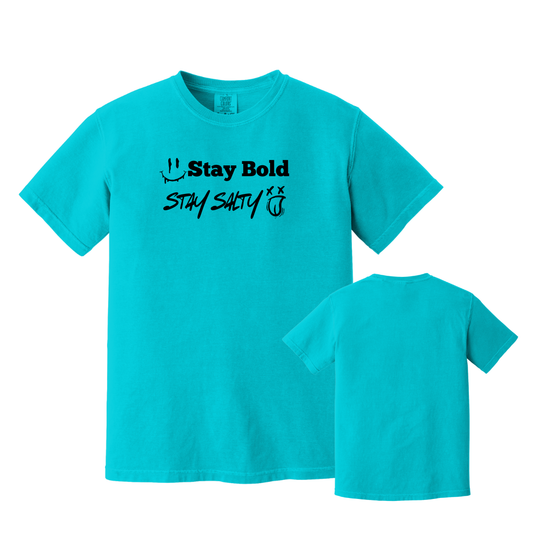 Stay Bold, Stay Salty Graphic Tee