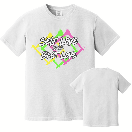 Self-Love Is the Best Love T-Shirt