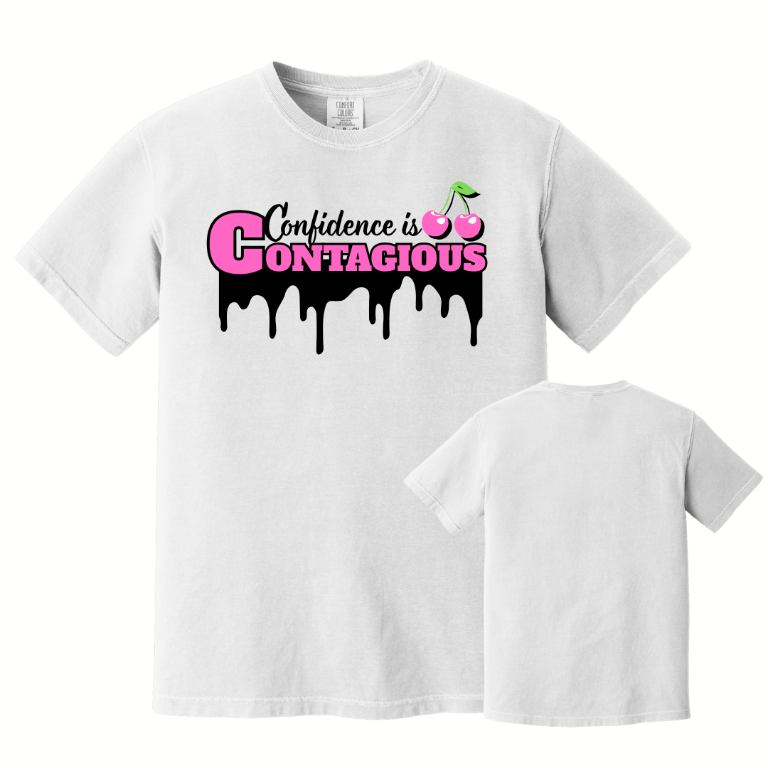 Confidence is Contagious T-Shirt