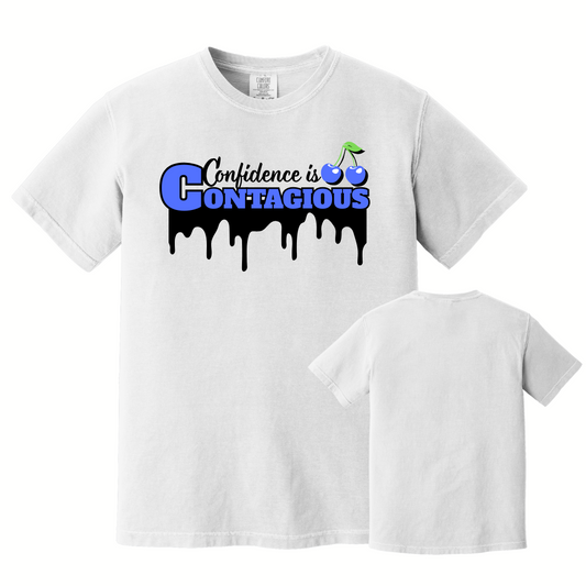 Confidence is Contagious T-Shirt
