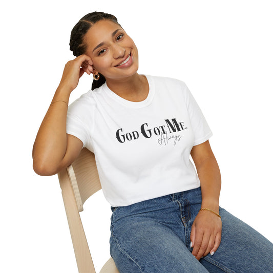 God Got Me Faith  T-Shirt