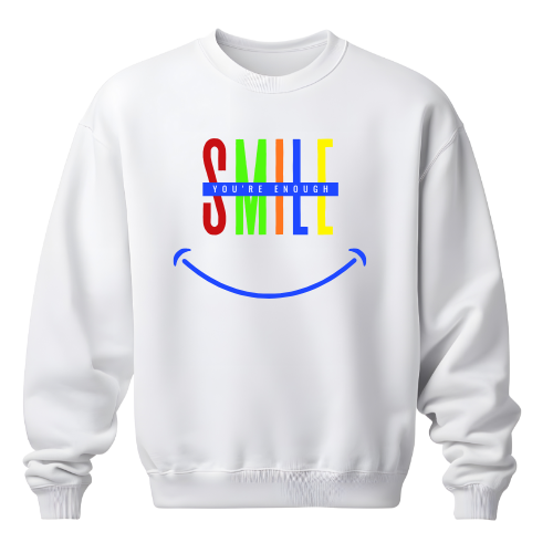 Smile, You’re Enough Unisex Sweatshirt