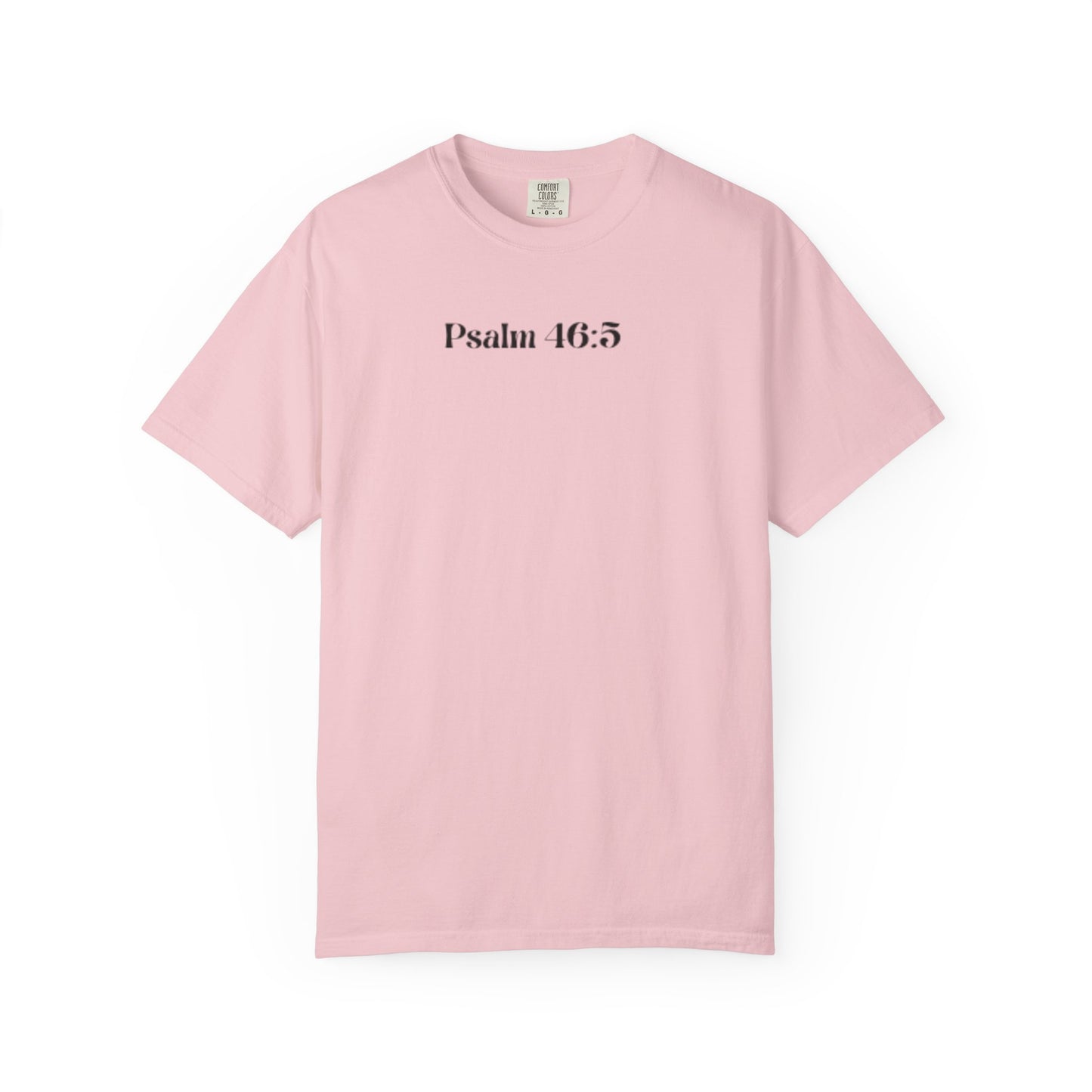 Psalm 46:5 'God Is Within Her' Faith Tee