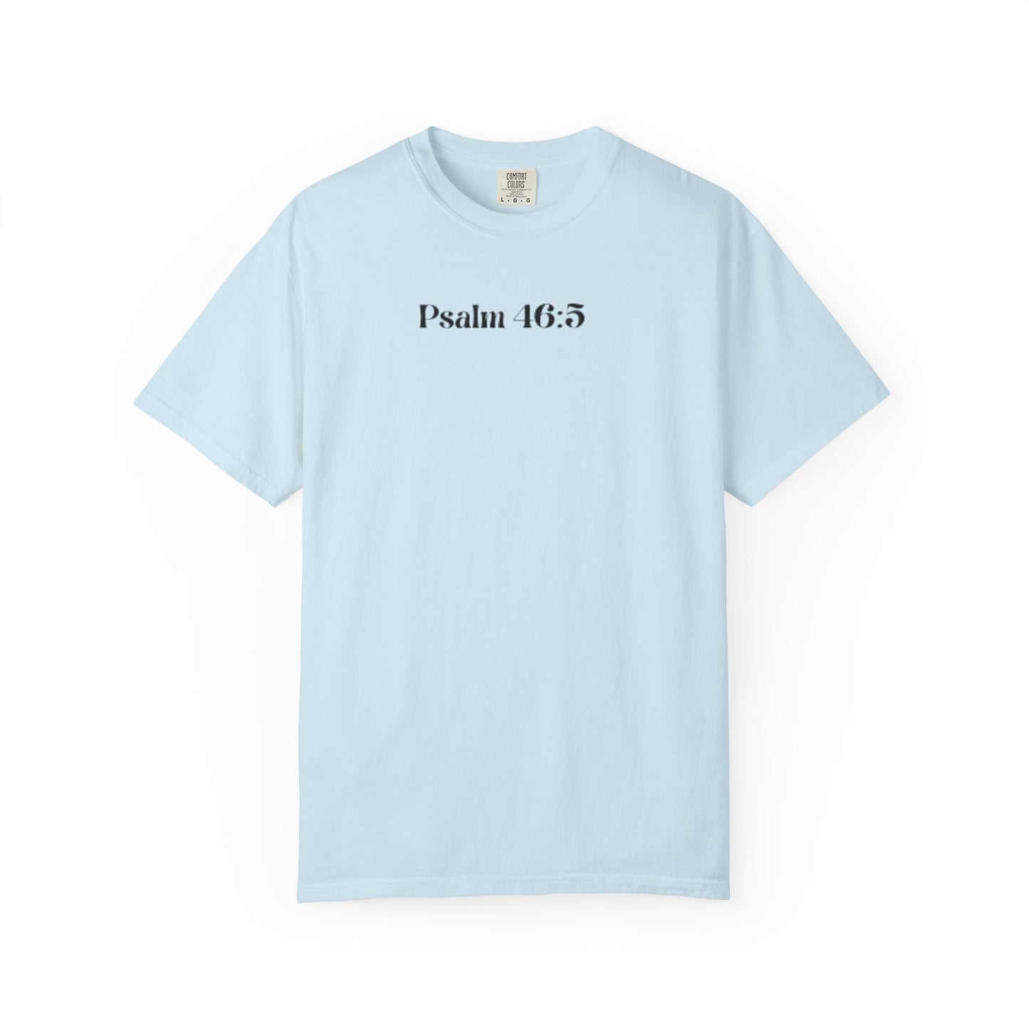 Psalm 46:5 'God Is Within Her' Faith Tee