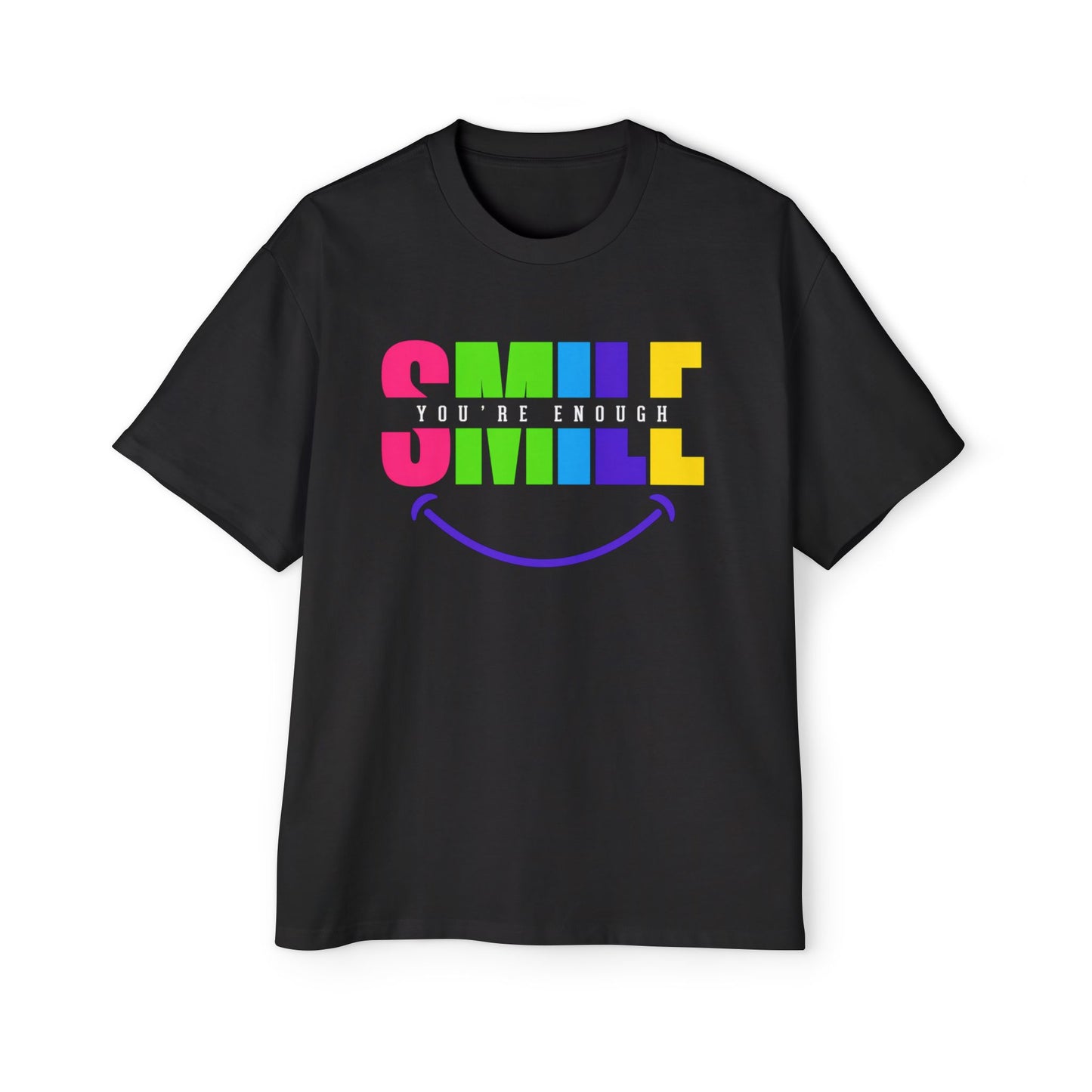 “Smile, You’re Enough” Graphic T-Shirt | Motivational Colorful Tee | Positive Affirmation Shirt